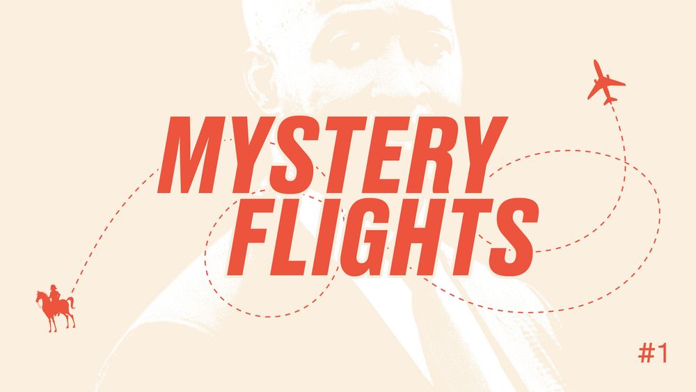 Welcome to Mystery Flights