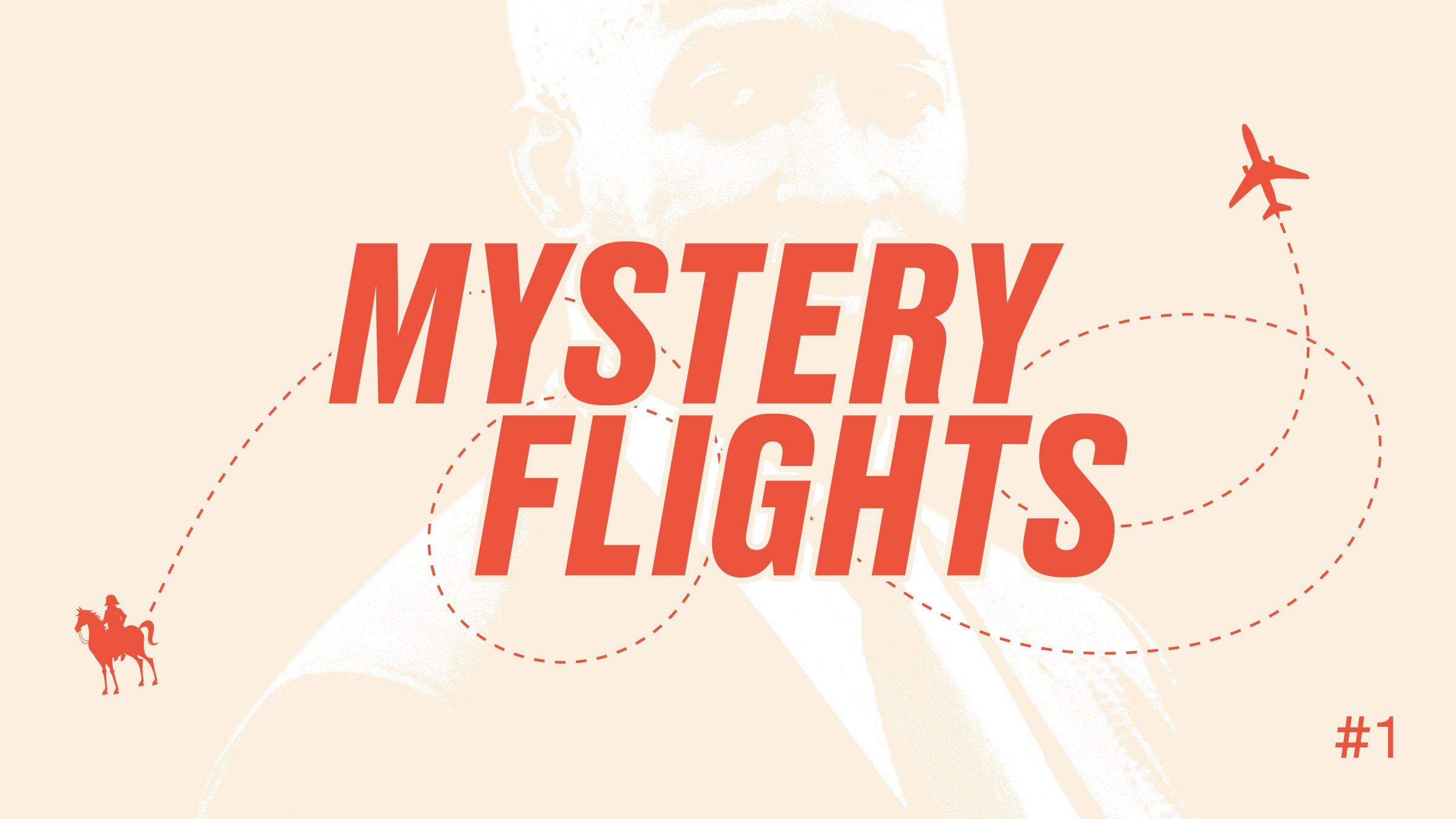 Welcome to Mystery Flights