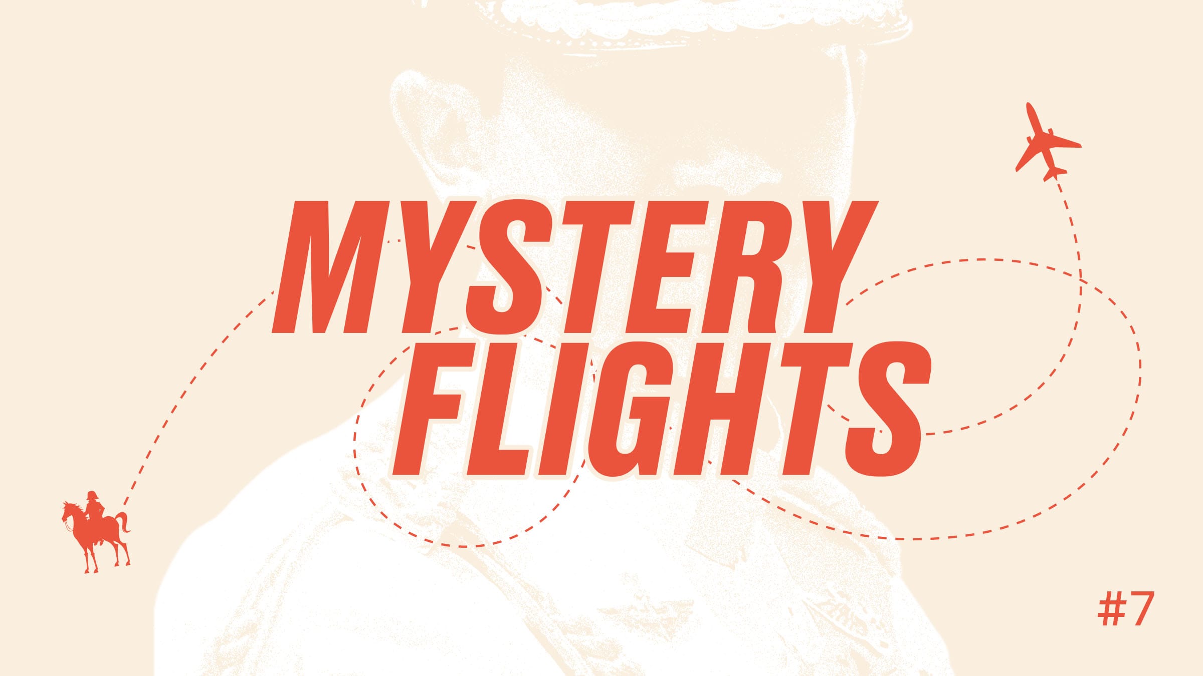 MYSTERY FLIGHTS: A Royal Wedding